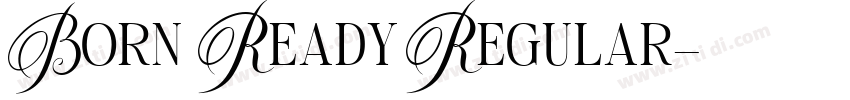 Born Ready Regular字体转换